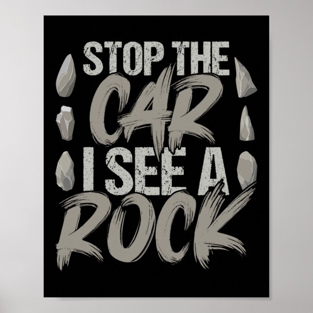 Lustigt stoppa bilen jag ser en Sten-geolog Sten H Poster (Framsidan)