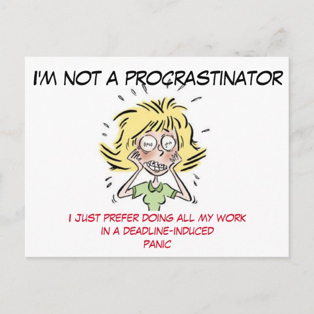 Lustigt Stressat ut Woman Procrastinator Vykort (Framsida)