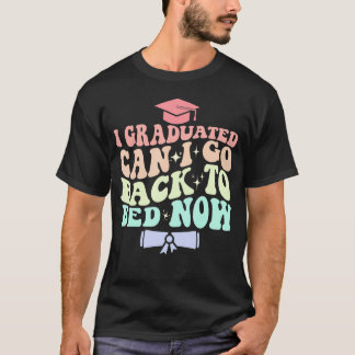Lustigt Studenten I-gradering kan jag gå tillbaka  T Shirt