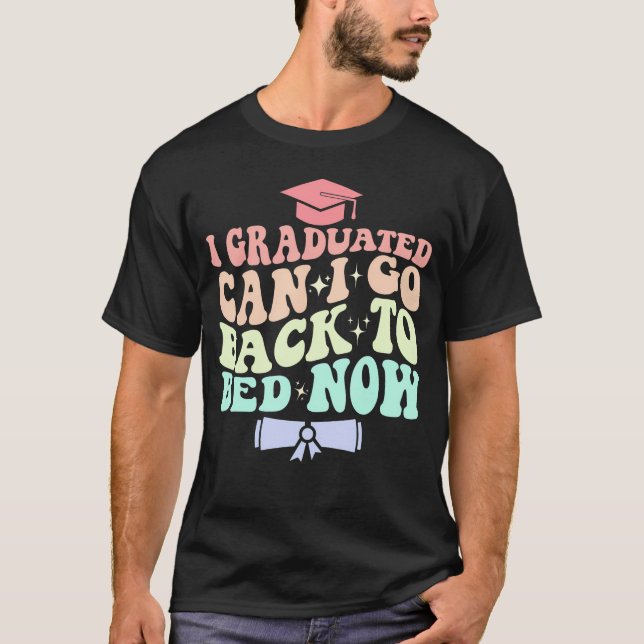Lustigt Studenten I-gradering kan jag gå tillbaka  T Shirt (Framsida)