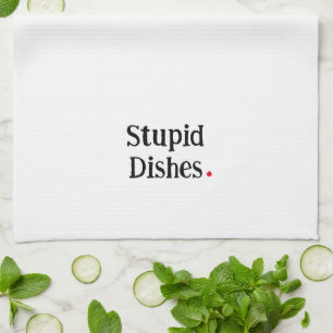 Lustigt Stupid Days Kitchen Towel Kökshandduk