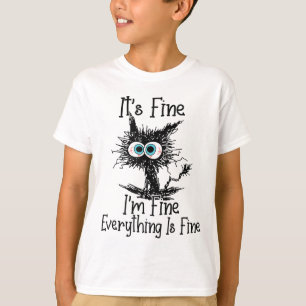 Lustigt svart katt Det är Bra om Im-Bra allt är Fi T Shirt