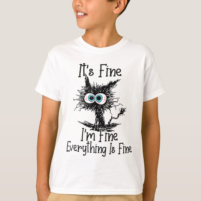 Lustigt svart katt Det är Bra om Im-Bra allt är Fi T Shirt (Framsida)