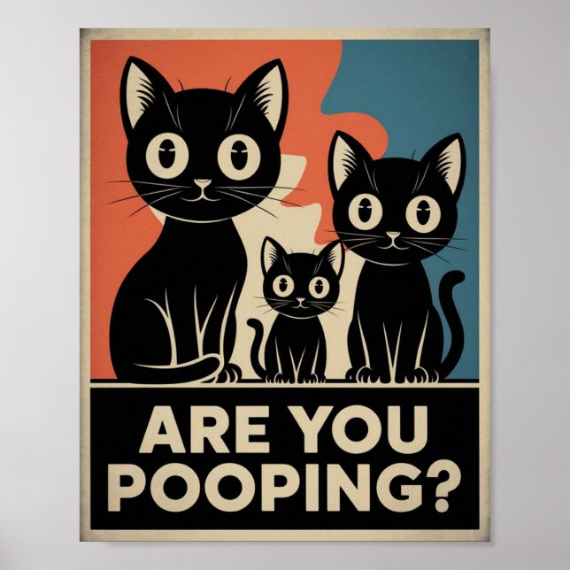 Lustigt Svarta katter är du på pooping? Humant kat Poster (Framsidan)