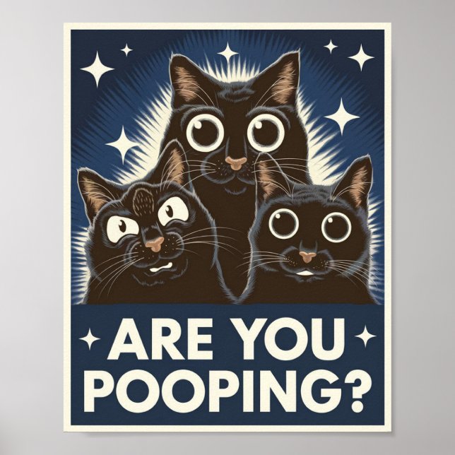Lustigt Svarta katter är du på pooping? Humant kat Poster (Framsidan)