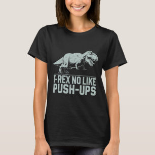 Lustigt T-rex-nr som push-ups-Dinosaur-utverknings T Shirt