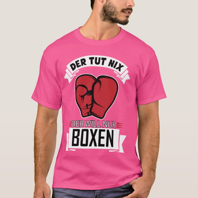 Lustigt T-Shirt med tysk text Der Tut Nix Der Wil (Framsida)
