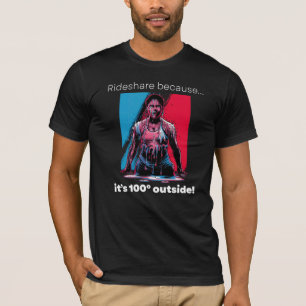 Lustigt T-Shirt "Rideshare eftersom det är 100 gra