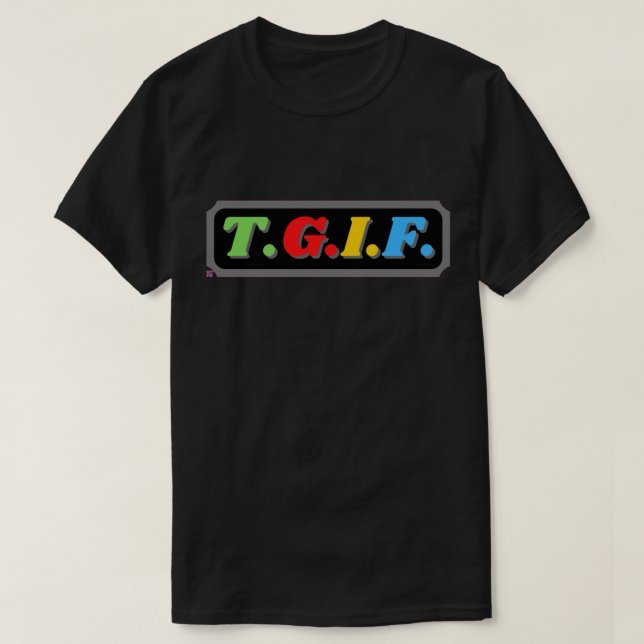 Lustigt t-shirt "TGIF" (Design framsida)