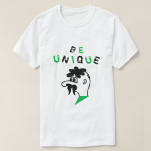 Lustigt T-Shirt Var unikt - annorlunda - endast et