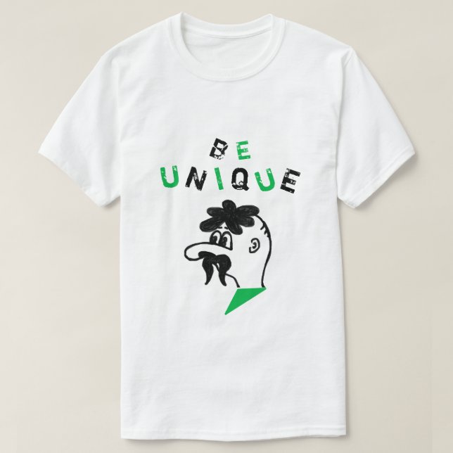 Lustigt T-Shirt Var unikt - annorlunda - endast et (Design framsida)