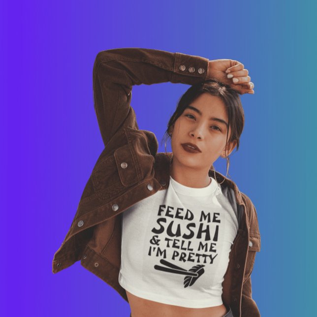 Lustigt t-shirts för dam, MATA ME SUSHI (Skapare uppladdad)