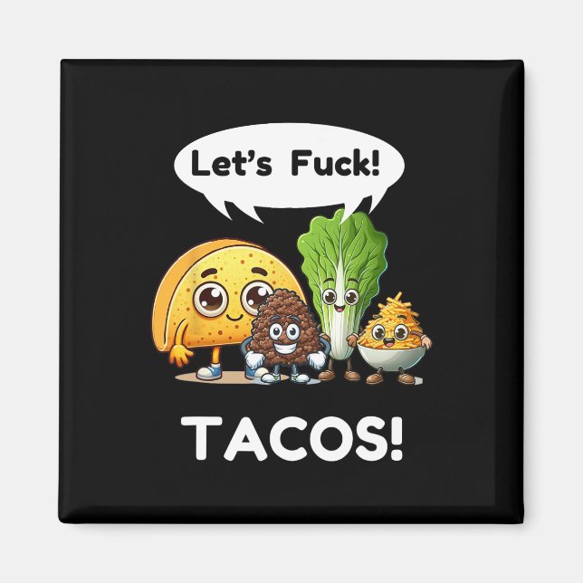 Lustigt Taco Shirt. Cinco De Mayo1 Magnet (Framsidan)