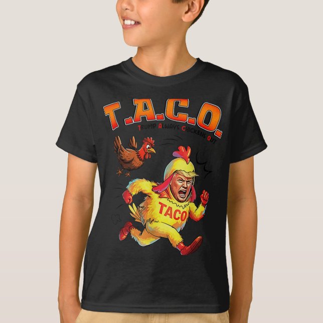 Lustigt Taco Trump Chickens Out Shirt Manar Wo T Shirt (Framsida)