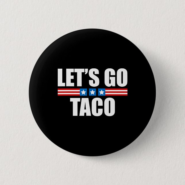 Lustigt Taco Trump Chickens Ut - 4 juli Knapp (Framsida)