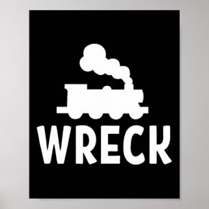 Lustigt Tåg Wreck . Sarcastic Joke Tee Poster