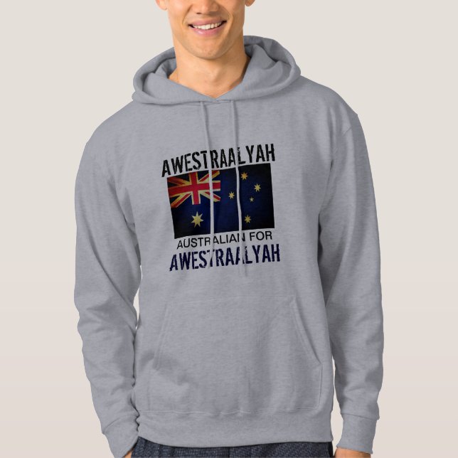 Lustigt tal AUSSIE till Me Australian Flagga Hoodi Hoodie (Framsida)