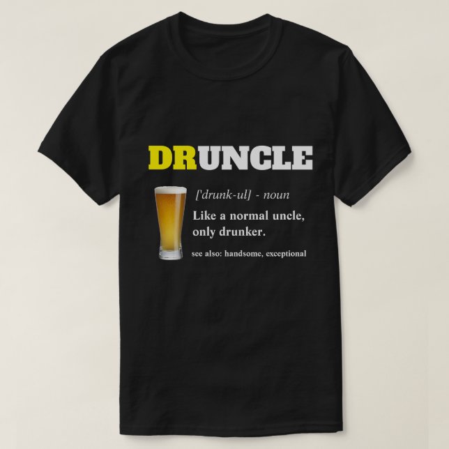 Lustigt tal - Druncle Funny farbror T Shirt (Design framsida)