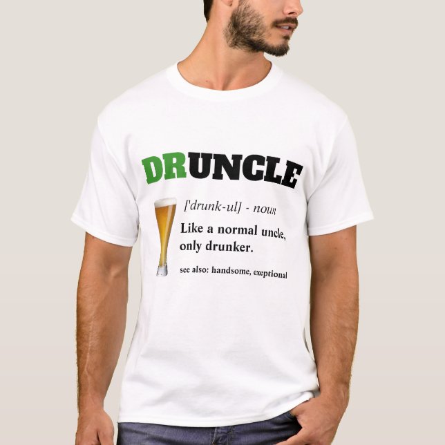 Lustigt tal - Druncle Funny farbror T Shirt (Framsida)