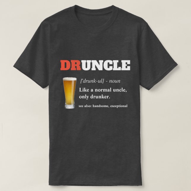 Lustigt tal - Druncle Funny farbror T Shirt (Design framsida)