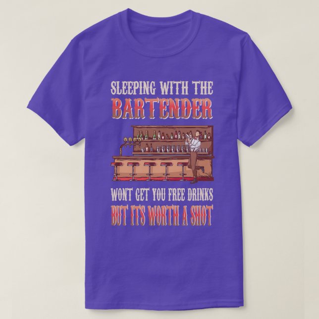 Lustigt tal om att sova med Bartender 4 T Shirt (Design framsida)