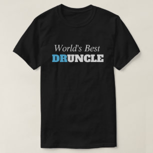 Lustigt tal - Världens bästa Druncle Funny farbr T Shirt