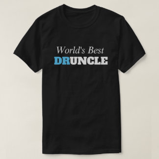 Lustigt tal - Världens bästa Druncle Funny farbror T Shirt