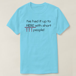 Lustigt Tall Guy Shirt T