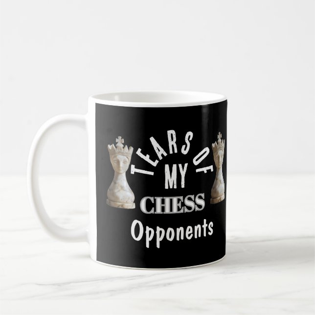 Lustigt Tårar för mina motståndare till CHESS Game Kaffemugg (Vänster)