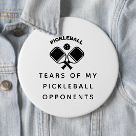 Lustigt Tårar i min Pickleball-motståndare Typogra Knapp