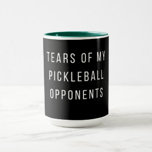 Lustigt Tårar i min Pickleball-motståndare Typogra Mugg