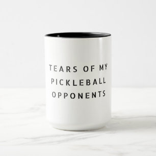 Lustigt Tårar i min Pickleball-motståndare Typogra Mugg
