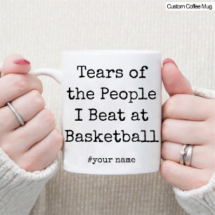 Lustigt Tårar på folk jag beat på Basketball Mugg