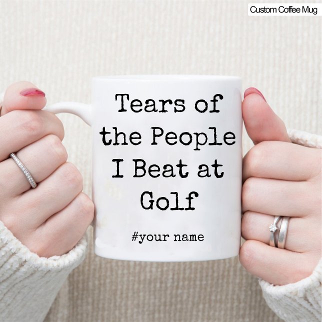 Lustigt Tårar på folk jag beat på Golf Mugg (Funny Tears of the People I Beat At Golf Mug)