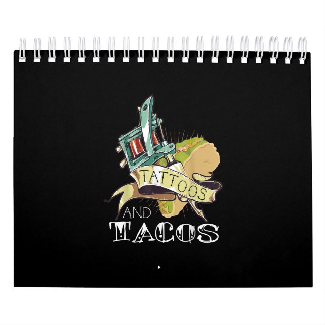 Lustigt Tattoos och Tacos Tatto och Taco Älskare Kalender (Omslag)