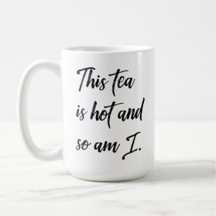 Lustigt Tea Drinkers Det här är Hett och det är Kaffemugg