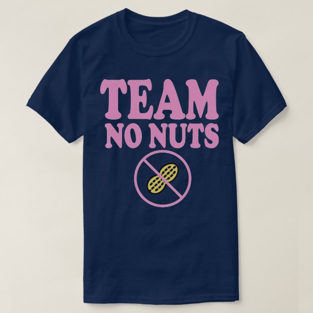 Lustigt team No Nöt Team Girl Gender Reveal party T Shirt (Design framsida)