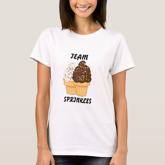 Lustigt Team Sprinkles Ice Cream Tee, Playful Shir T Shirt (Framsida)