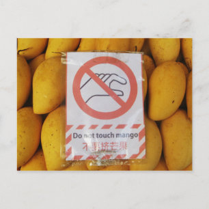 Lustigt tecken "Rör inte mango" Vykort