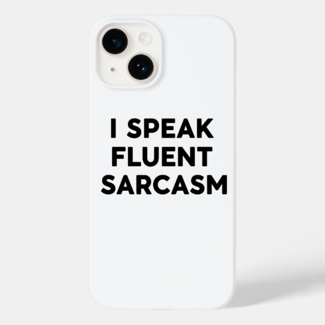 : Lustigt telefonfodral - Jag talar Fluent Sarcasm (Baksida)