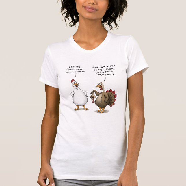 Lustigt Thanksgiving Big Chicken Det blir Roligt T T Shirt (Framsida)