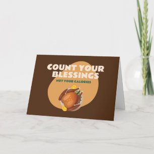 Lustigt Thanksgiving Humor Räkna dina välsignelser Kort