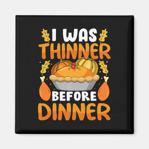 Lustigt Thanksgiving... Jag var tunnare före midda Magnet