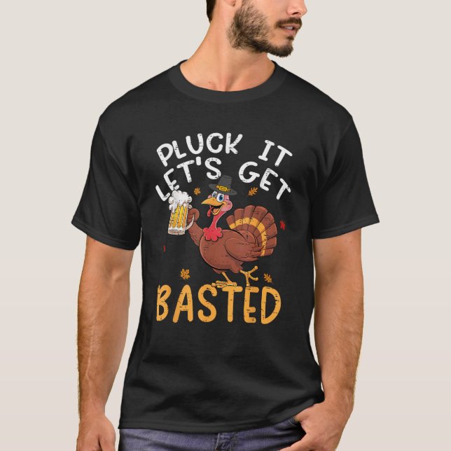 Lustigt Thanksgiving Manar Pluck IT Lets Bast F T Shirt (Framsida)