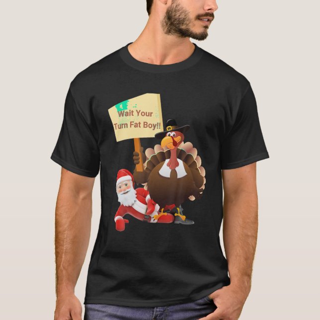 Lustigt Thanksgiving vänta på din Tjock Boy Funny  T Shirt (Framsida)