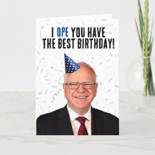 Lustigt Tim Walz Birthday - Jag hoppas att du har Kort