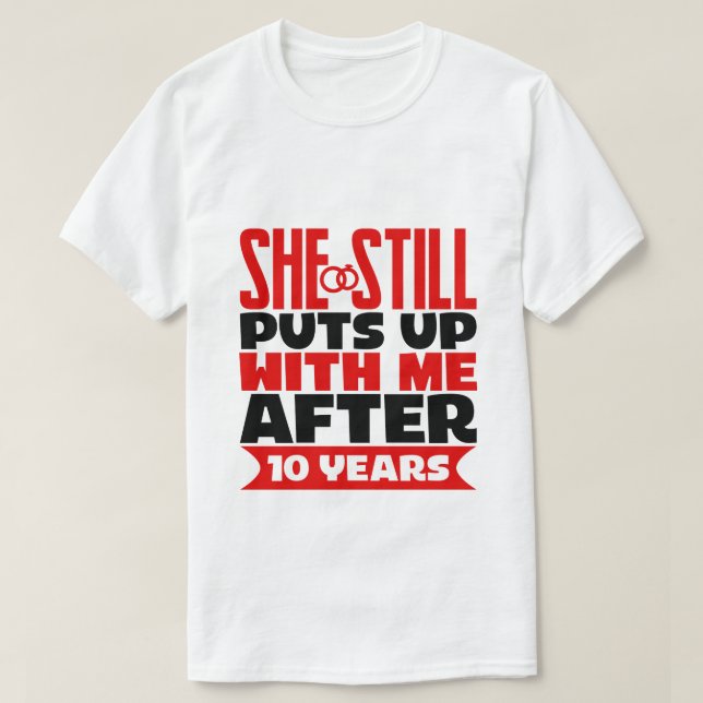 Lustigt tioårsjubileum Make T Shirt (Design framsida)