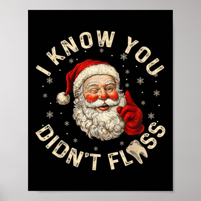 Lustigt tomten jag vet att du inte flydde tandläka poster (Framsidan)
