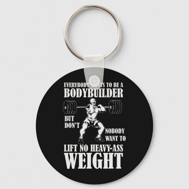 Lustigt träningsprogram som alla vill vara en bojb nyckelring (Framsida)