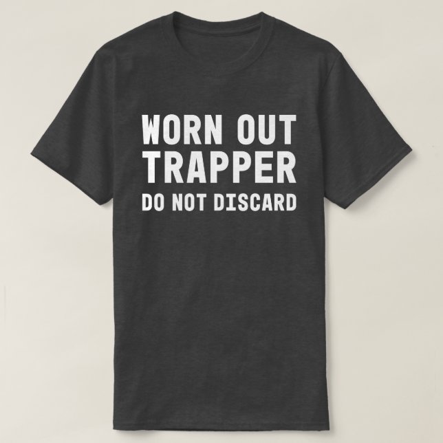 Lustigt Trapping Shirt för Pappa eller Grandpa T Shirt (Design framsida)